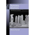 thumbnail image 1 of Fertility, Reproduction and Sexuality: S Nameless Relations: Anonymity, Melanesia and Reproductive Gift Exchange Between British Ova Donors and Recipients, Book 7, (Hardcover), 1 of 1