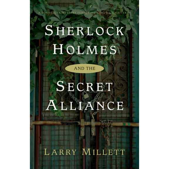 Fesler-Lampert Minnesota Heritage: Sherlock Holmes and the Secret Alliance (Paperback)