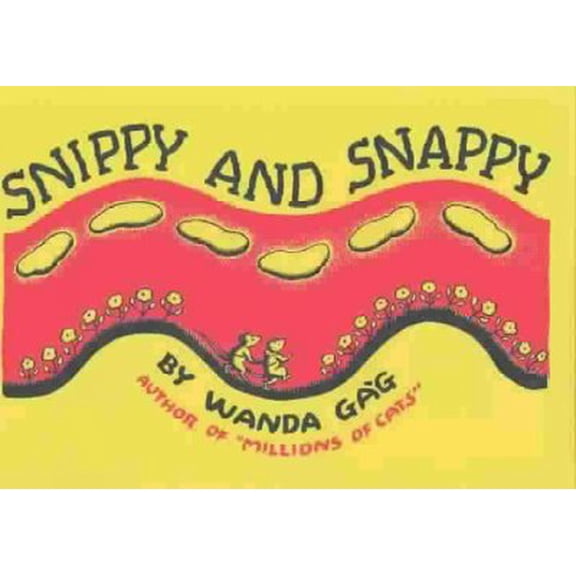 Fesler-Lampert Minnesota Heritage: Snippy And Snappy (Hardcover)