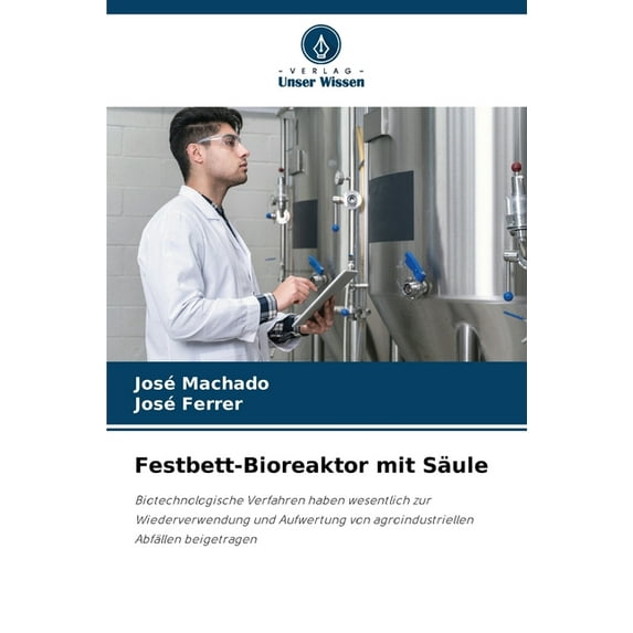 Festbett-Bioreaktor mit Säule, (Paperback)