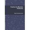thumbnail image 1 of Festival de Mundos Perfectos, (Paperback), 1 of 1