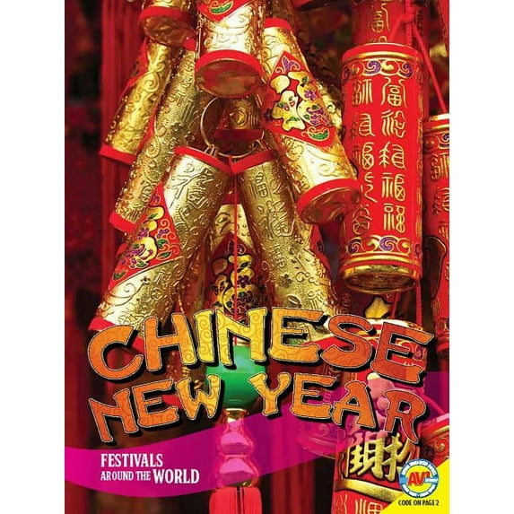 Festivals Around the World: Chinese New Year (Paperback)