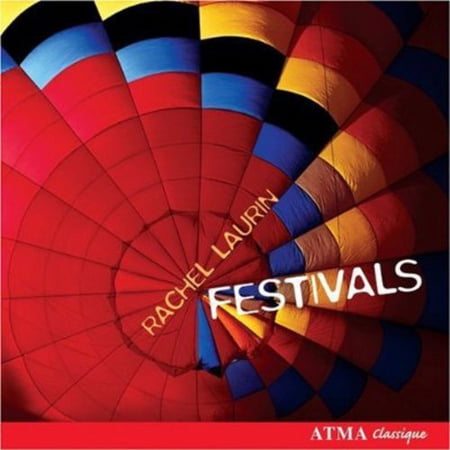 Festivals / Music of Rachel Laurin