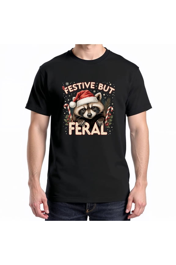 Festive But Feral Raccoon Christmas T-Shirt – Funny Holiday Animal Theme – Cozy Winter Gift for Raccoon Lovers