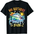 thumbnail image 1 of Festive My Birthday Cruise Ship Party 2026 Men Women T-Shirt Shirts, 1 of 3