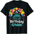 thumbnail image 1 of Festive My Birthday Cruise Ship Party Men, Women and s T-Shirt, 1 of 4