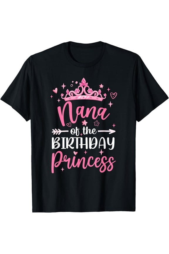 Festive Nana Birthday Princess Crown T-Shirt for Family Celebrations
