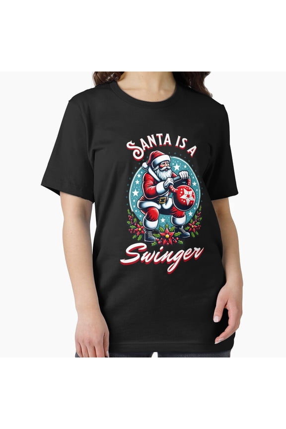 Festive Swinger A Funny Holiday Kettlebell Gym Workout Unisex T-Shirt, up to Size 5XL