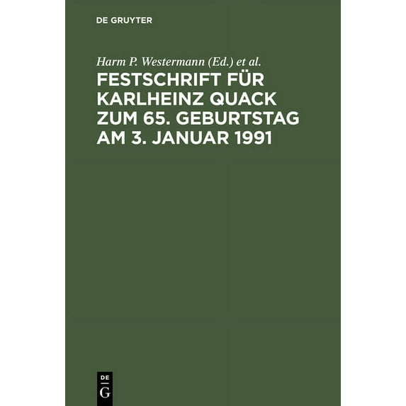 Festschrift Für Karlheinz Quack Zum 65. Geburtstag Am 3. Januar 1991, (Hardcover)