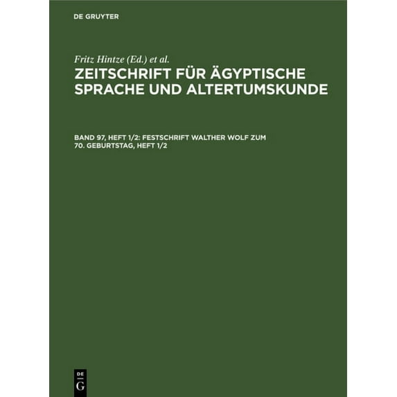 Festschrift Walther Wolf Zum 70. Geburtstag, Heft 1/2, (Hardcover)