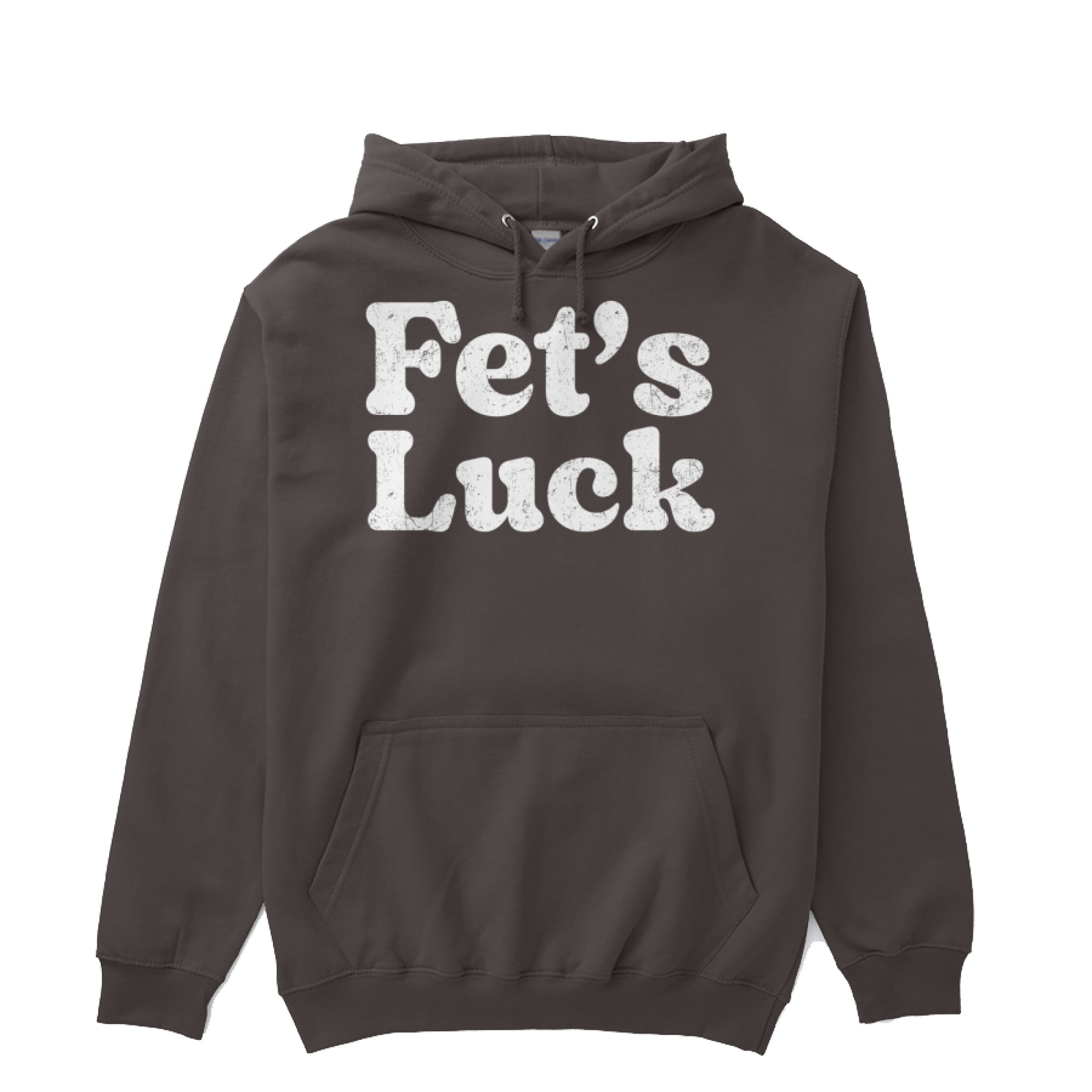 Fet s Luck Funny Dark Humor Dirty Pun Adult Joke Hilarious Gift Ideas fet-s-luck-funny-dark-humor-dirty-pun-adult-joke-hilarious-gift-ideas