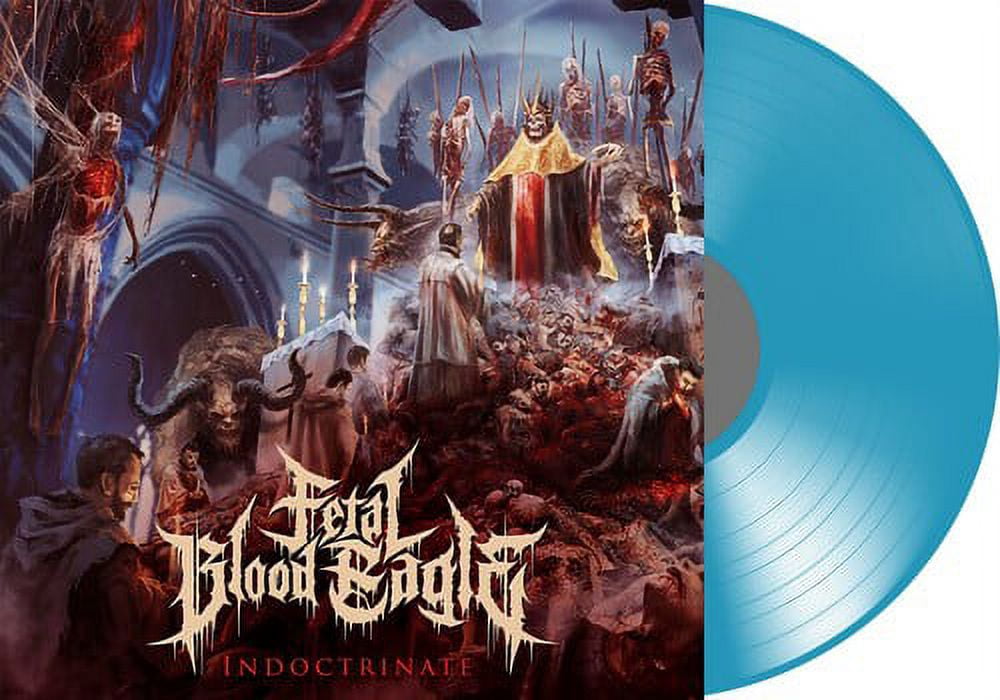 Fetal Blood Eagle - Indoctrinate (Transparent Blue) - Music & Performance - Vinyl