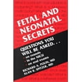 thumbnail image 1 of Pre-Owned Fetal and Neonatal Secrets (Paperback) 1560534249 9781560534242, 1 of 1