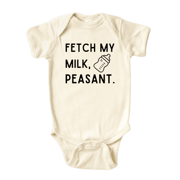 Fetch My Milk Peasant Cute Baby Bodysuit Shirt Custom Clothes Unisex Baby Gift for Mom Newborn 0-3m Natural