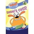 thumbnail image 1 of Pre-Owned Show's Over (Paperback) 0763668095 9780763668099, 1 of 1