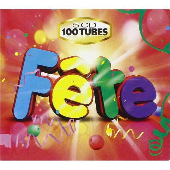 100 Tubes Fete (CD)