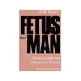 thumbnail image 1 of Pre-Owned Fetus into Man: Physical Growth from Conception to Maturity Paperback, 1 of 1