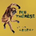 thumbnail image 1 of Feu Therese - Ca Va Cogner - Music & Performance - Vinyl, 1 of 1