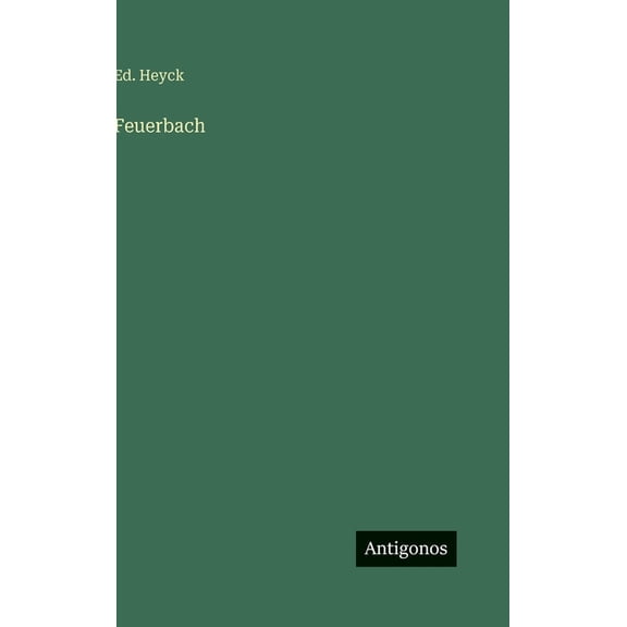 Feuerbach, (Hardcover)