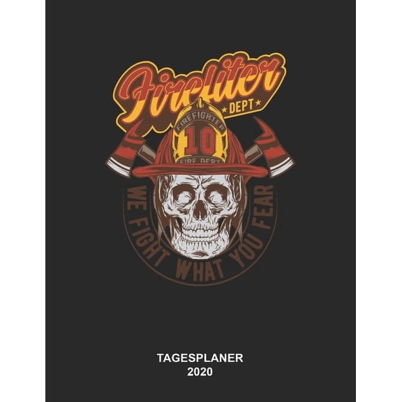 Feuerwehr Tagesplaner 2020: 8,5 x 11 Zoll (ca. DIN A4) I 368 Seiten (Jeder Tag eine komplette Seite) I Jahresplaner I Feuerwache I Kameraden I Helden I Brandlschung I Helfer (Paperback)