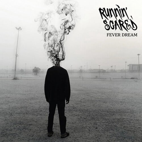 Runnin Scared - Fever Dream - One-Sided White Vinyl - Music & Performance