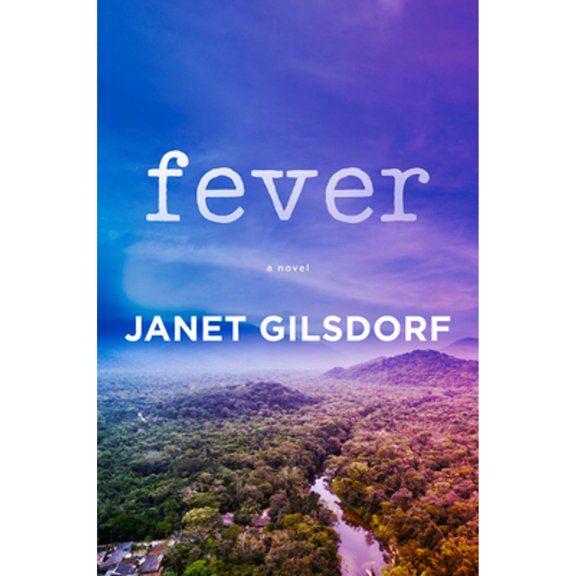 Pre-Owned Fever (Hardcover) by Janet Gilsdorf