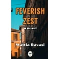 thumbnail image 1 of Feverish Zest, (Paperback), 1 of 1