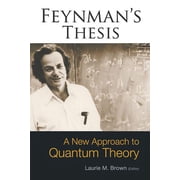 Feynmans Thesis-A New Approach To..., Paperback