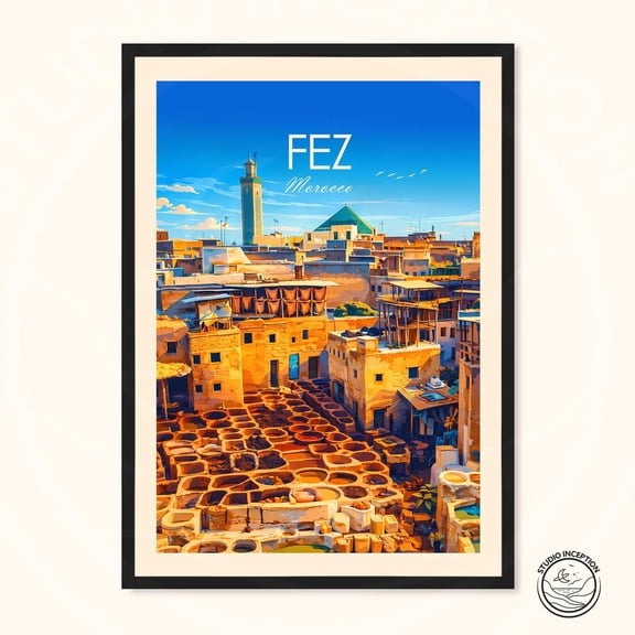 Fez Morocco Travel Poster Print Moroccan Wall Art Fes Tannery Illustration Vintage Style Travel Print