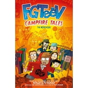 FGTeeV Campfire Tales #2 the Werehouse Hardcover