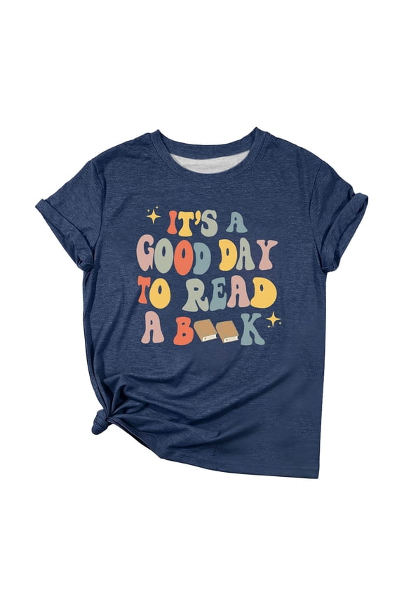 T Shirts for Women It's a Good Day to Read a Book Funny Graphic Printed Teacher Tee Tops Bookworm Reading T-Shirt Blue XL