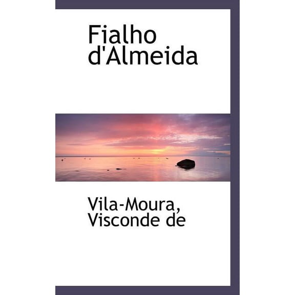 Fialho D'Almeida (Paperback)