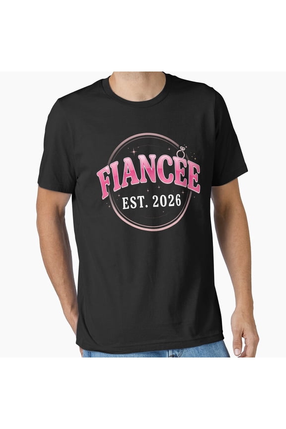 Fiancã©E Est Future Bride Engagement Classic Edition Shirt, Wedding Announcement Tee, Bride Groom Shirt