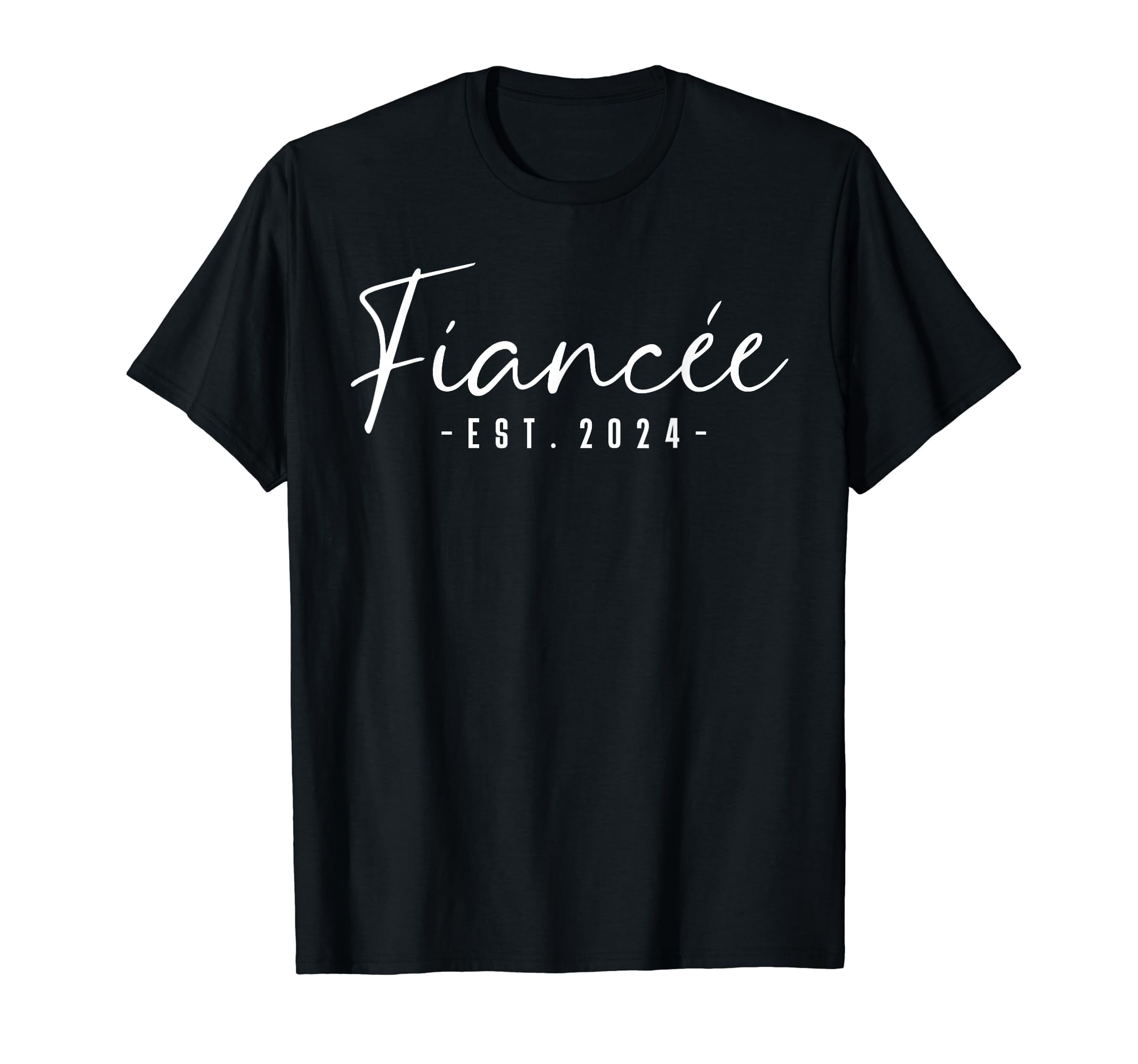 Fiancée Est 2024 Future Wife Engaged Gifts Her Engagement TShirt