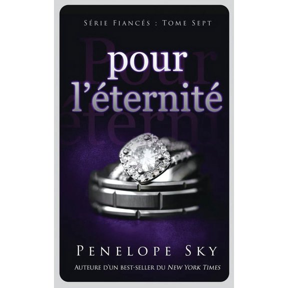 Fiancs: Pour l'ternit (Paperback)