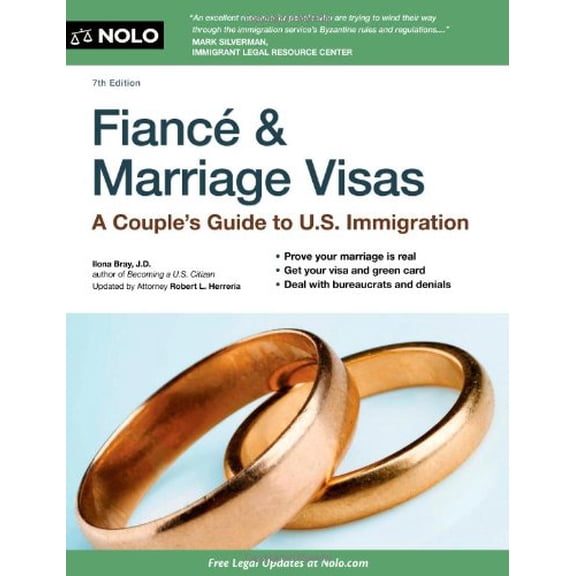 Pre-Owned Fiance and Marriage Visas: A Couple's Guide to US Immigration (Paperback) 1413317375 9781413317374