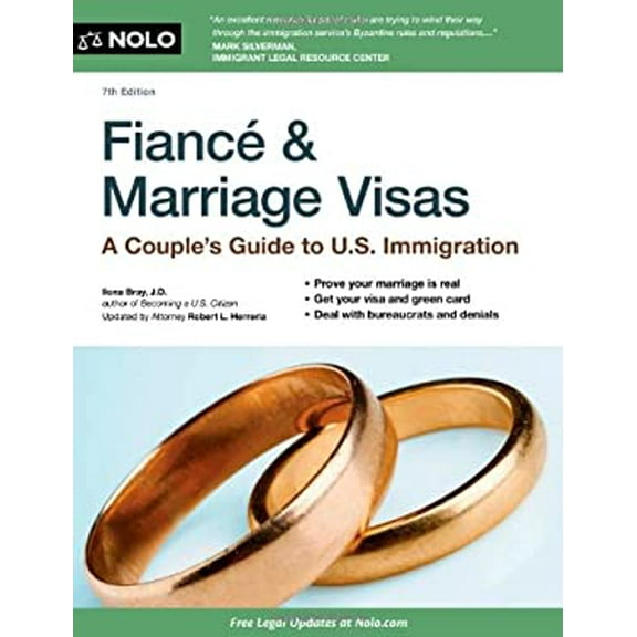 Pre-Owned Fiance & Marriage Visas: A Couple's Guide to U.S. Immigration (Paperback) 1413317375 9781413317374