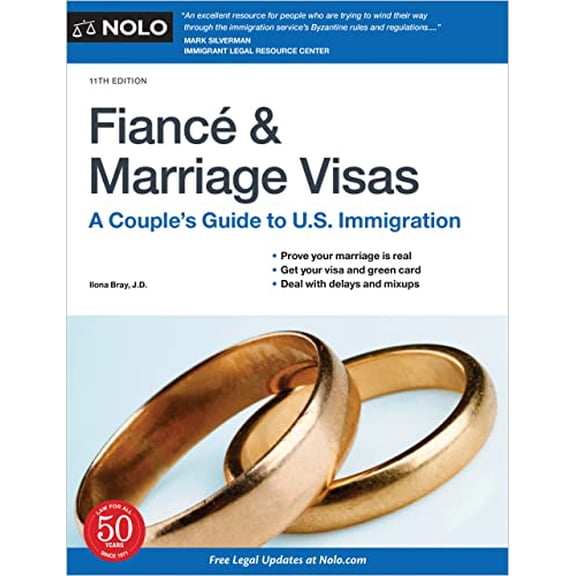 Pre-Owned Fiance and Marriage Visas: A Couple's Guide to U.S. Immigration (Paperback) 1413329918 9781413329919