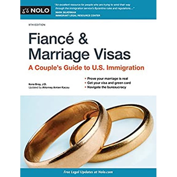 Pre-Owned Fianc? and Marriage Visas: A Couple's Guide to U.S. Immigration (Paperback) 1413322964 9781413322965