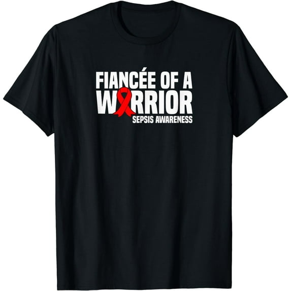 Fiancee of a Warrior Red Black Ribbon Sepsis Awareness T-Shirt