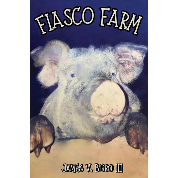 Fiasco Farm (Latest Edition), (Paperback)