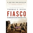 thumbnail image 1 of Pre-Owned Fiasco: The American Military Adventure in Iraq, 2003 to 2005 (Paperback) 0143038915 9780143038917, 1 of 1