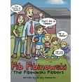 thumbnail image 1 of Fib Fibinowski: The Fibinowski Fibbers, (Hardcover), 1 of 1