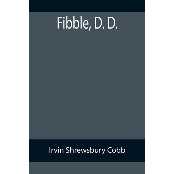 Fibble, D. D., (Paperback)