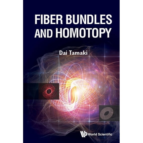 Fiber Bundles and Homotopy, (Hardcover)
