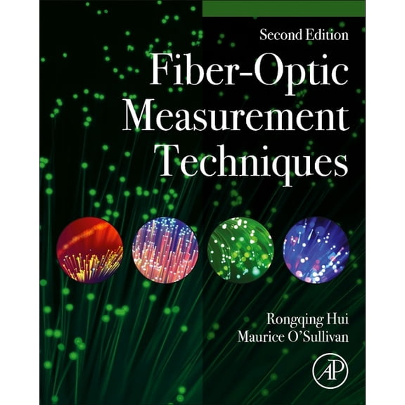 Fiber-Optic Measurement Techniques, (Hardcover)