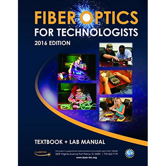 Pre-Owned Fiber Optics for Technologists: Textbook and Lab Manual Paperback Paperback