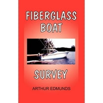 Fiberglass Boat Survey, (Paperback)
