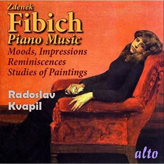 Fibich / Kvapil,Radoslav - Moods Impressions & Reminiscences & Studies Of Pai - Music & Performance - CD