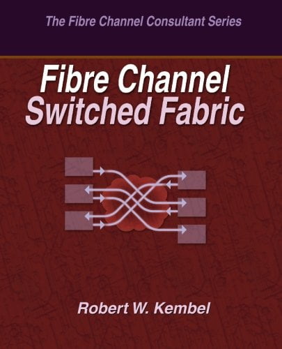 Pre-Owned Fibre Channel Switched Fabric Paperback